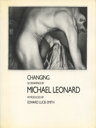 Item #162 Changing: 50 Drawings. Michael Leonard