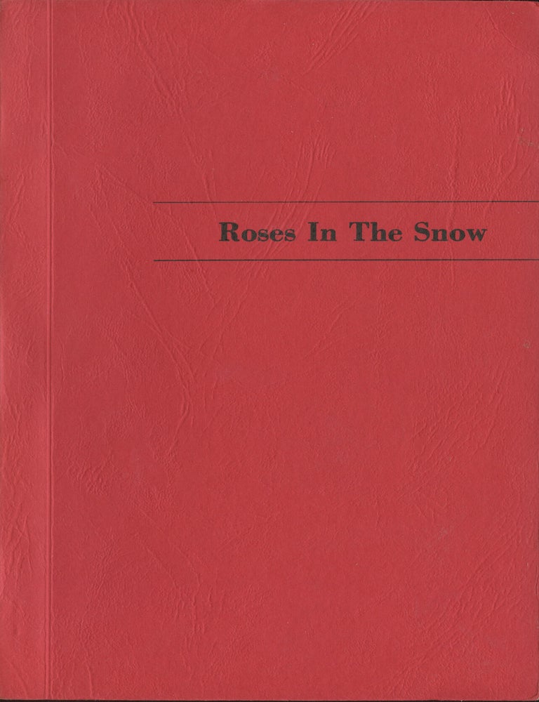 Item #175 Roses in the Snow. Charlie Straightarrow.