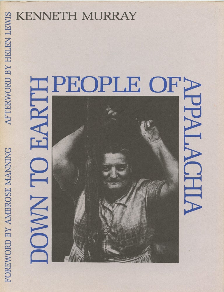 Down to Earth People of Appalachia